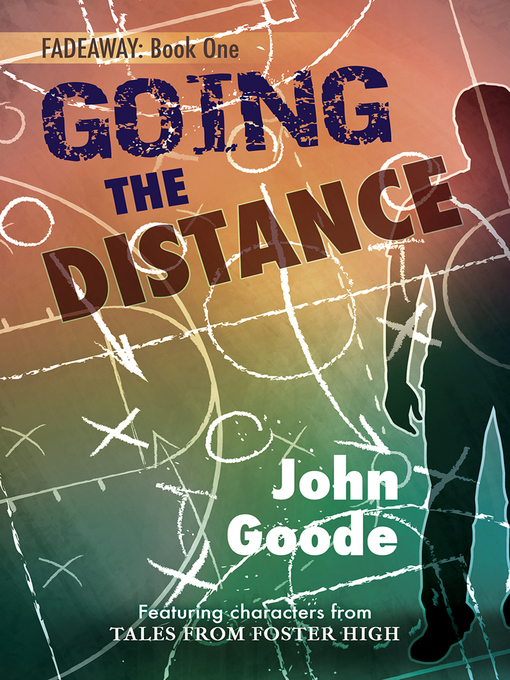Title details for Going the Distance by John Goode - Available